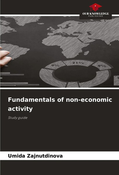 Umida Zajnutdinova | Fundamentals Of Non-Economic Activity | Taschenbuch (2024)-image