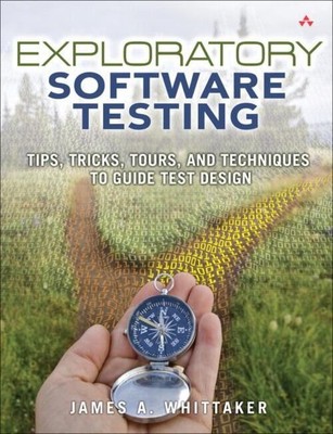 Exploratory Software Testing | James Whittaker | Englisch | Taschenbuch | 2009