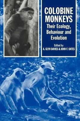 Colobine Monkeys by Glyn Davies, John Oates - 9780521331531