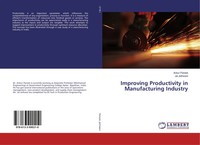 Ankur Pareek (U. A.) | Improving Productivity In Manufacturing Industry | Buch