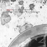Feeding Of The Five Thousand (Crassical Collection) | Crass | Audio-Cd | CD