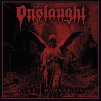 Onslaught - Live Damnation - Cd - F72Z