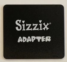 SIZZIX ADAPTER for Wafer-Thin QuicKutz Dies on Cuttlebug Sidekick or Red Machine