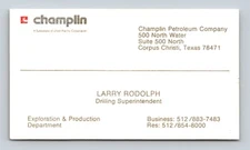 CHAMPLIN Petroleum Company Larry Rodolph Corpus Christi TX VINTAGE Business Card