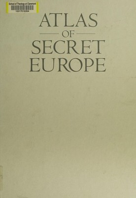 Atlas of Secret Europe: A guide to sites of magic and mystery Cha