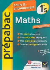 Maths 1re S - Prépabac Cours & entraînement: Cours, méthodes et exercices - 