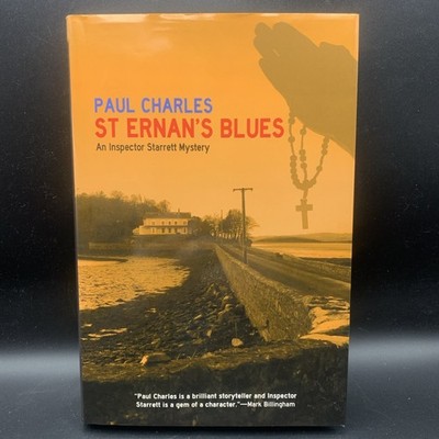 Book St Ernan's Blues Inspector Starrett Mystery Paul Charles 1st Edition 2016