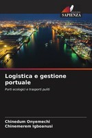 Chinedum Onyemechi (U. A.) | Logistica E Gestione Portuale | Taschenbuch (2023)