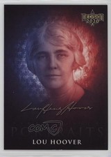 2020 Decision 2020 First Ladies Portraits Lou Hoover #FLP1 3hd