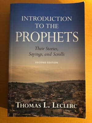 Thomas Leclerc Introduction to the Prophets Paulist Press 2017