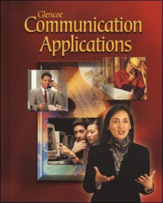 Communication Applications - 0028172442, Glencoe McGraw-Hill, hardcover