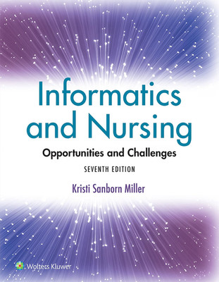 Informatics and Nursing: - Paperback, by MILLER Ph.D. KRISTI