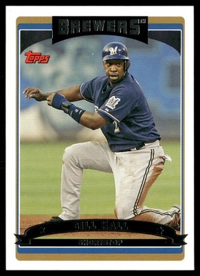 2006 Topps #385 Bill Hall