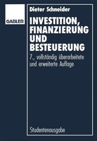 Investition, Finanzierung Und Besteuerung Dieter Schneider Taschenbuch Xxii 2012
