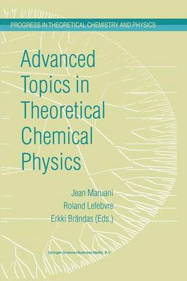 Fortgeschrittene Themen in der theoretischen chemischen Physik - 9789048164011