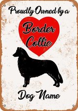 METAL SIGN - CUSTOM DOG NAME - Border Collie 2 - Vintage Look