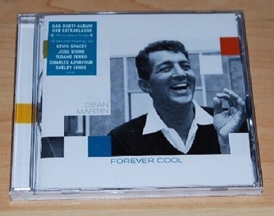CD ° Forever Cool ° Dean Martin Duette Kevin Spacey, Joss Stone, Robbie Williams