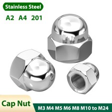 Stainless Steel Dome Nuts Cap Bolt Cover Nut Metric M3 M4 M5 M6 M8 M10 to M24