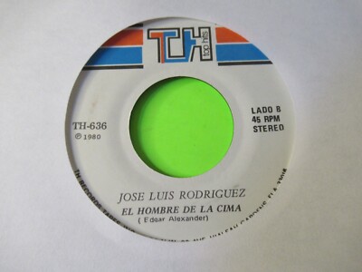 JOSE JUIS RODRIGUEZ EL HOMBRE DE LA CIMA / ADIVINA DE DONDE SOY 7'' 45 LATIN