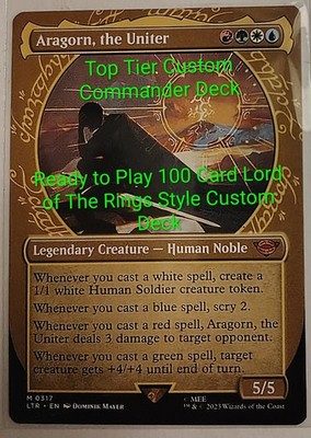 Aragorn, the Uniter Top Tier Multicolored LTR Style Magic Custom Commander Deck
