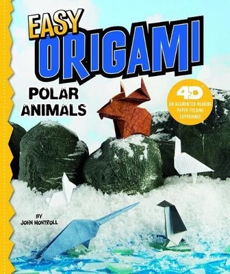 John Montroll Easy Origami Polar Animals: 4D An  (Gebundene Ausgabe) (US IMPORT)