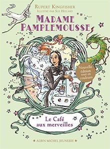 Madame Pamplemousse. Vol. 2. Le café aux merveilles... | Buch | Zustand sehr gut