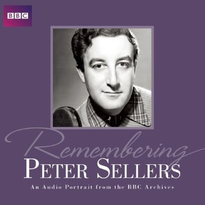 Remembering Peter Sellers (BBC Audio) - Sellers, Peter CD 46VG The Cheap Fast