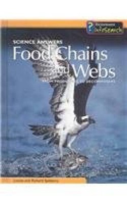 Food Chains and Webs: From Producers to Decomposers (Science Answers) - GOOD