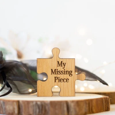 Valentines Gifts Wooden Engraved Gift My Missing Piece for Her ,Him With Organza