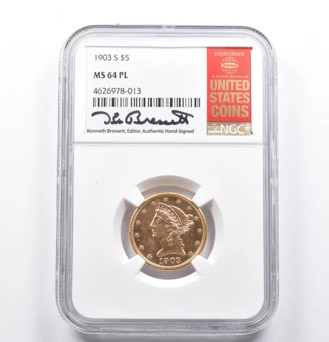 MS64 PL 1903-S $5 Liberty Head Gold Half Eagle Signed Bressett NGC Whitman *1064