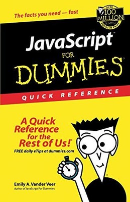 JAVASCRIPT FOR DUMMIES QUICK REFERENCE By Vander Emily A. Veer *Mint Condition*