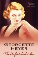 Georgette Heyer - Unfinished Clue - Paperback - G245Z