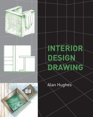 Interior Design Drawing by Alan Hughes (English) Paperback Book