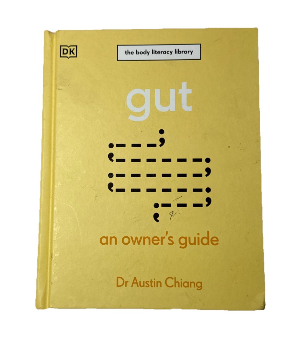 Gut: An Owner's Guide by Austin Chiang