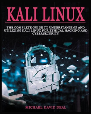 Michael David Deal | Kali Linux Mastery | Taschenbuch | Englisch (2023)