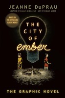 The City Of Ember | (The Graphic Novel) | Jeanne Duprau | Taschenbuch | Englisch
