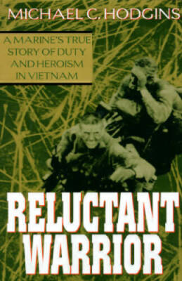 Reluctant Warrior - Hardcover By Hodgins, Michael - GOOD