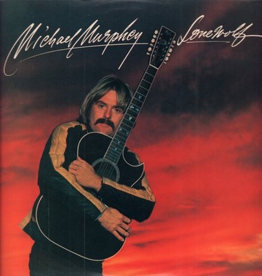 Michael Martin Murphey Lonewolf LP vinyl USA Epic 1978 JE35013