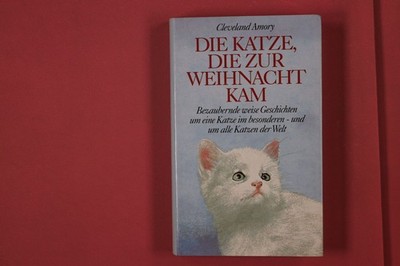 327525 Cleveland Amory DIE KATZE, DIE ZUR WEIHNACHT KAM Bertelsmann Club GmbH