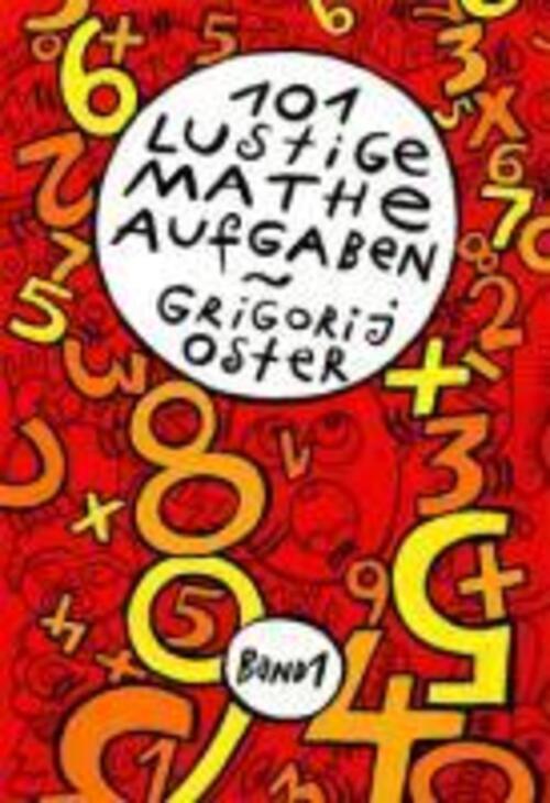 Grigorij Oster | 101 Lustige Matheaufgaben | Buch | Deutsch (2009) |