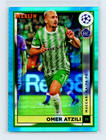 2022-23 Topps Merlin Chrome #72 Omer Atzili RC Aqua Prism Maccabi Haifa FC