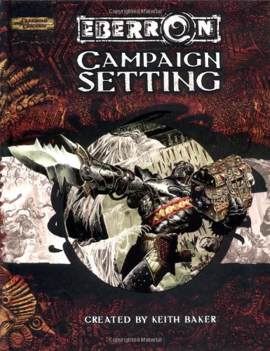 Eberron Campaign Setting - Baker, Keith
