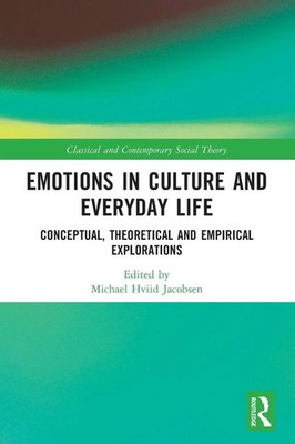 Michael Hviid Jacobsen | Emotions in Culture and Everyday Life | Taschenbuch