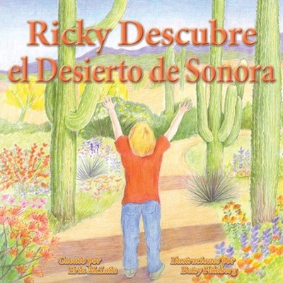 Ricky Descubre el Desierto de Sonora by Erin McLain (Spanish) Paperback Book