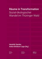 RäUme In Transformation Sozial-öKologischer Wandel Im ThüRinger Wald Taschenbuch