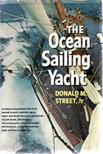 The Ocean Sailing Yacht Hardcover Donald M., Jr. Street