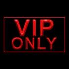 170239 VIP only Membership Free Club Display LED Light Neon Sign