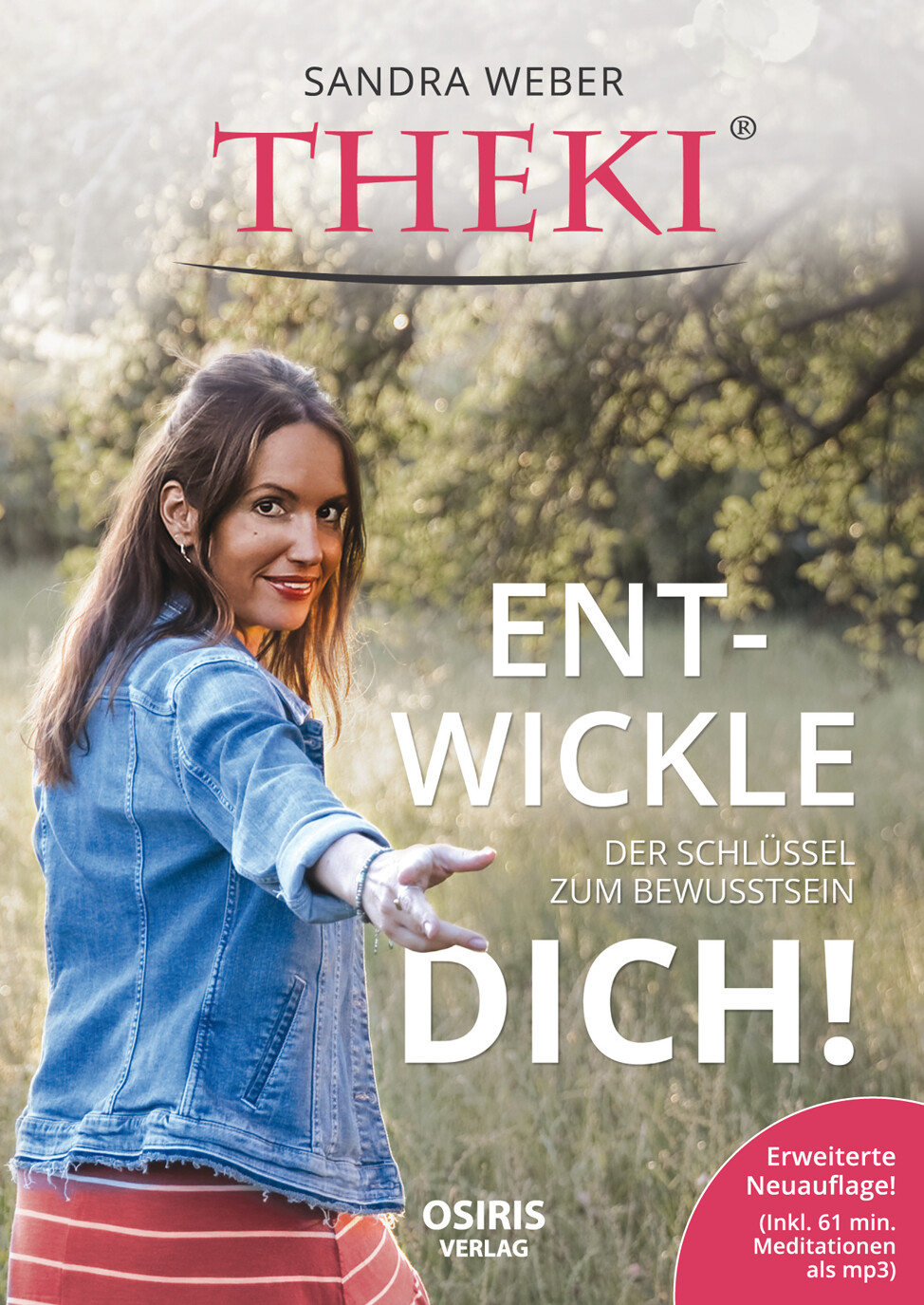 Sandra Weber / Theki® Ent-wickle Dich