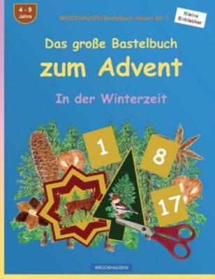 Brockhausen Bastelbuch Advent Bd  2 - Das Gro?E Bastelbuch Zum Advent: In D...