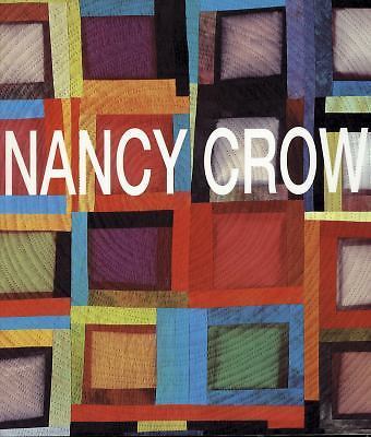 Nancy Crows Work Nancy Crow : Work in Transition by Nancy Crow (1992, Trade Paperback ...